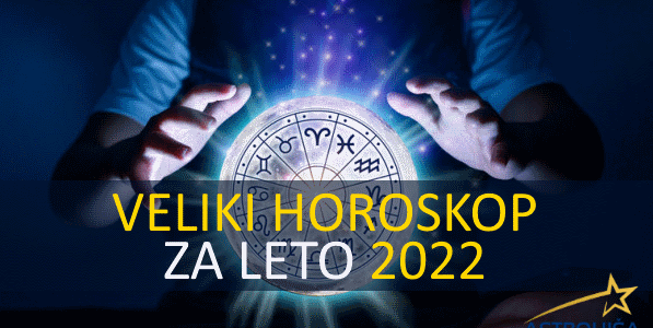 Veliki Novoletni horoskop za leto 2022